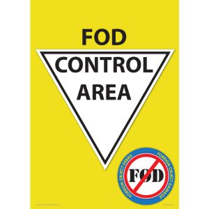 Foreign Object Debris Zone Wall Sign